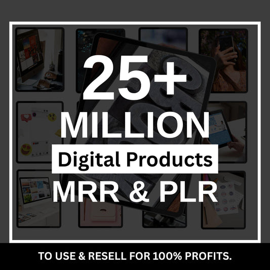 25+ Million Resell Digital Products Bundle Ideal for Passive Income, Featuring Private Label Rights & Master Resell Rights (MRR) (PLR)